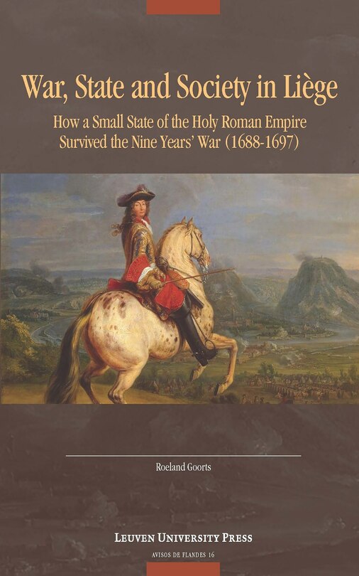 Front cover_War, State, and Society in Li�ge