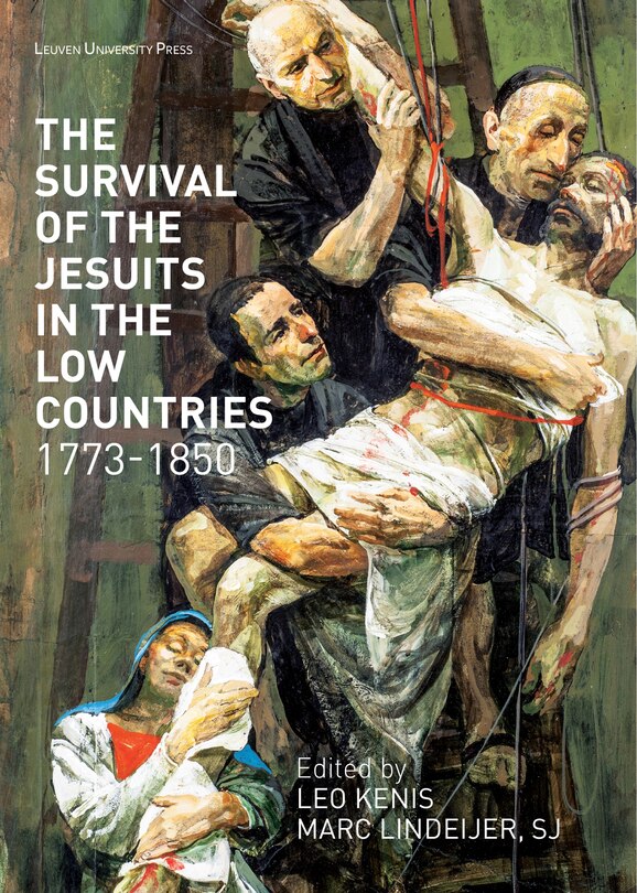 Front cover_The Survival of the Jesuits in the Low Countries, 1773-1850