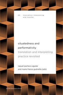 Front cover_Situatedness And Performativity