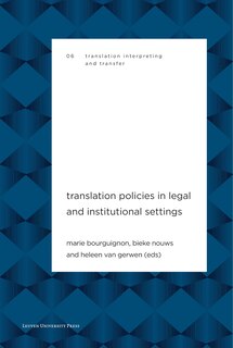 Front cover_Translation Policies In Legal And Institutional Settings