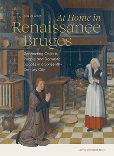 Couverture_At Home in Renaissance Bruges