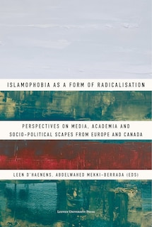 Front cover_Islamophobia as a Form of Radicalisation