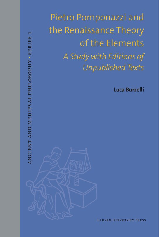 Couverture_Pietro Pomponazzi and the Renaissance Theory of the Elements