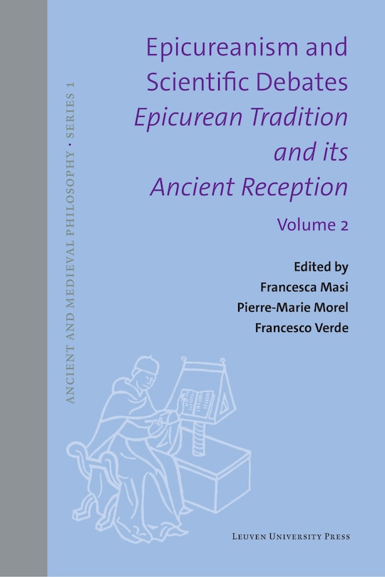 Couverture_Epicureanism and Scientific Debates. Epicurean Tradition and its Ancient Reception