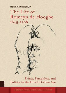 Couverture_The Life of Romeyn de Hooghe 1645-1708