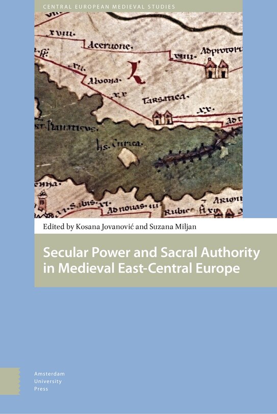 Couverture_Secular Power And Sacral Authority In Medieval East-central Europe