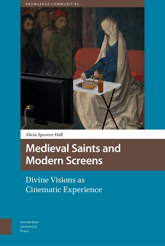 Couverture_Medieval Saints And Modern Screens