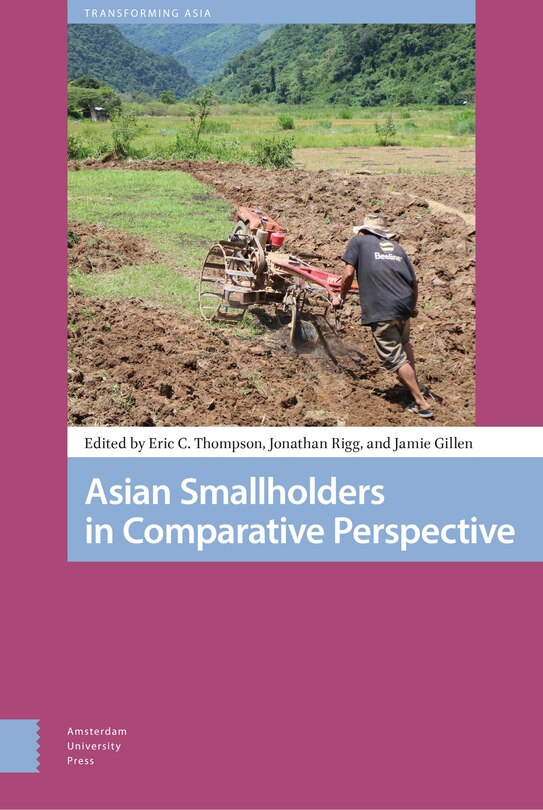 Front cover_Asian Smallholders In Comparative Perspective