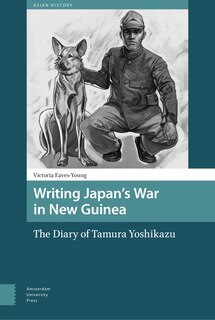 Couverture_Writing Japan's War In New Guinea