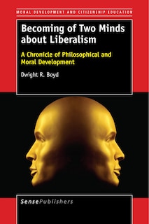 Front cover_Becoming of Two Minds about Liberalism