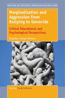 Couverture_Marginalisation and Aggression from Bullying to Genocide