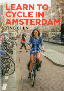 Front cover_Learn To Cycle In Amsterdam