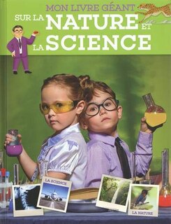 Couverture_Mon Livre Géant Sur La Nature Et La Science