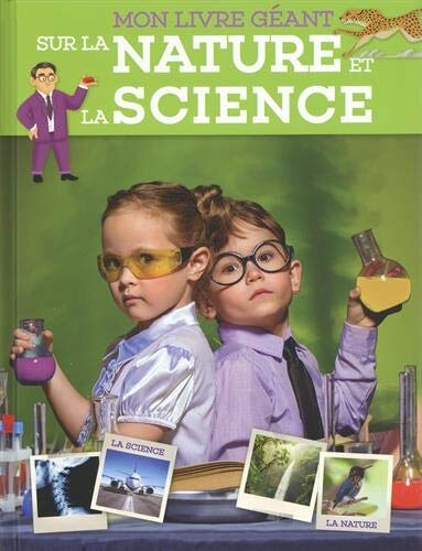 Couverture_Mon Livre Géant Sur La Nature Et La Science