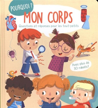 Front cover_Mon corps : questions et réponses pour les tout-petits