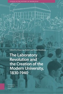 Couverture_The Laboratory Revolution and the Creation of the Modern University, 1830-1940