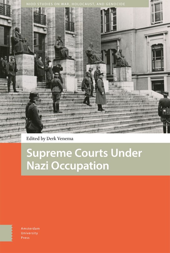 Front cover_Supreme Courts Under Nazi Occupation