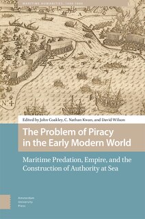 Front cover_The Problem of Piracy in the Early Modern World