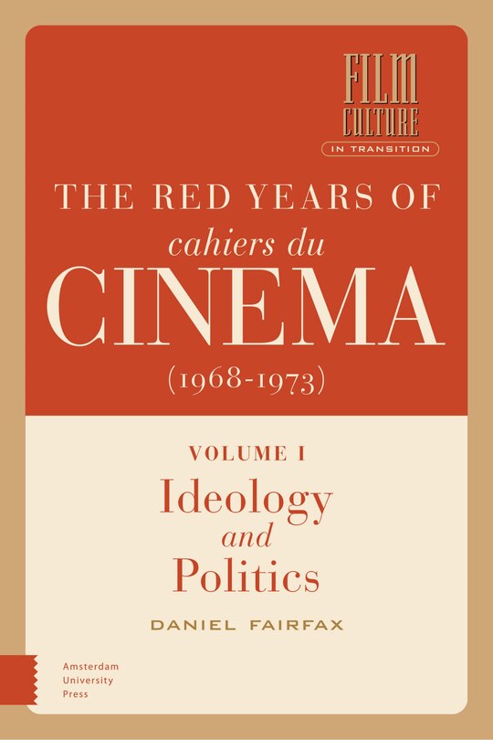 Front cover_The Red Years of Cahiers du cinéma (1968-1973)