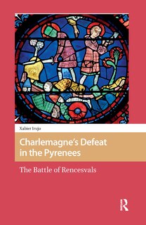 Front cover_Charlemagne’s Defeat in the Pyrenees