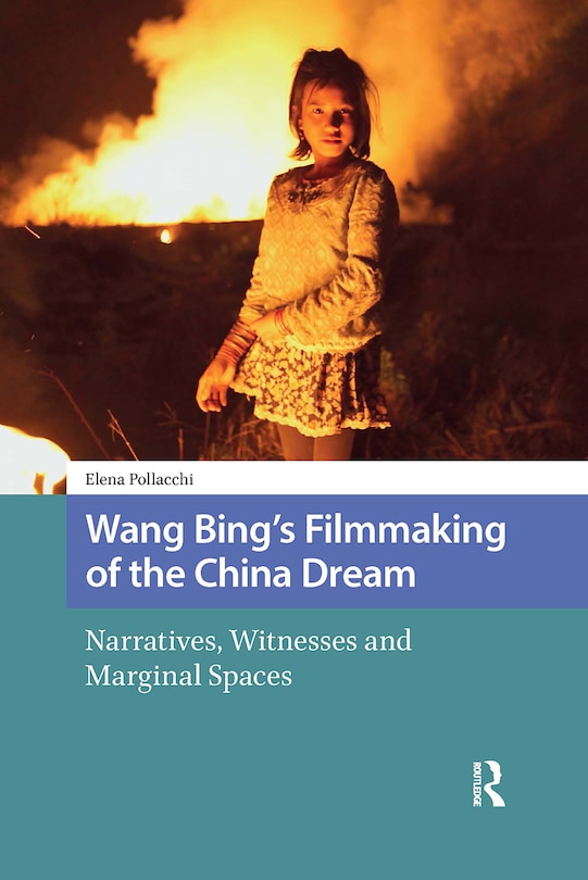 Couverture_Wang Bing's Filmmaking Of The China Dream