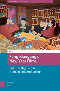 Couverture_Feng Xiaogang’s New Year Films