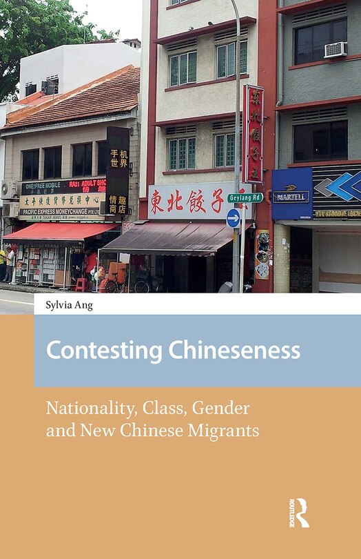Front cover_Contesting Chineseness