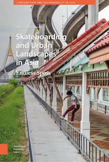 Couverture_Skateboarding And Urban Landscapes In Asia