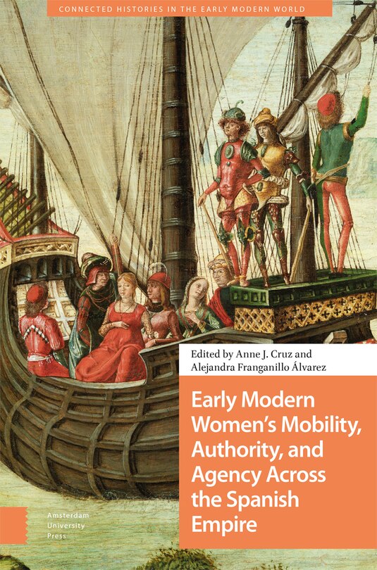 Couverture_Early Modern Women's Mobility, Authority, and Agency Across the Spanish Empire