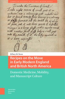 Front cover_Recipes on the Move in Early Modern England and British North America