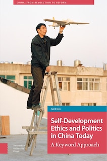 Couverture_Self-Development Ethics and Politics in China Today