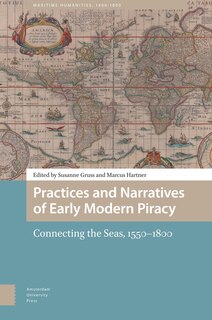 Front cover_Practices and Narratives of Early Modern Piracy