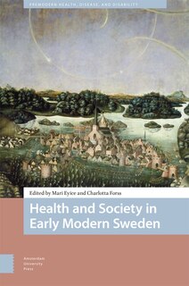 Front cover_Health and Society in Early Modern Sweden
