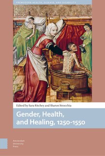 Front cover_Gender, Health, And Healing, 1250-1550