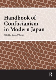 Front cover_Handbook of Confucianism in Modern Japan