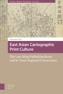 Couverture_East Asian Cartographic Print Culture