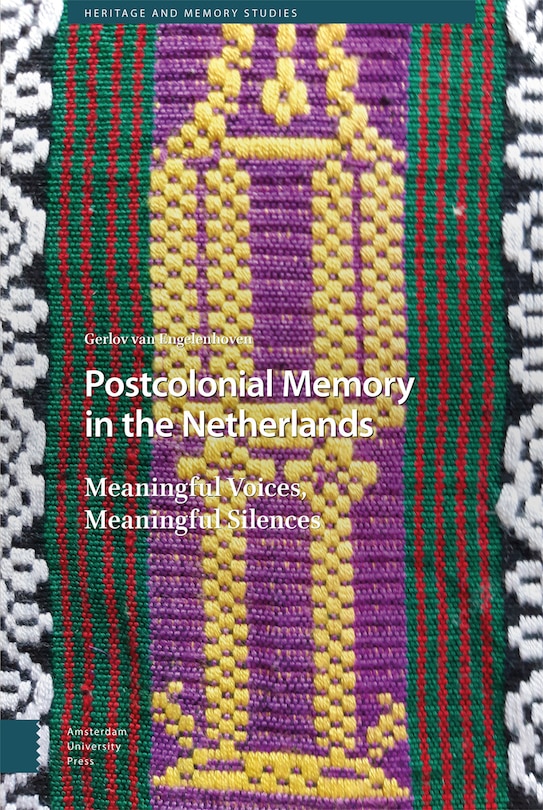 Couverture_Postcolonial Memory in the Netherlands