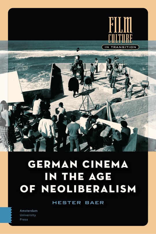 Front cover_German Cinema In The Age Of Neoliberalism
