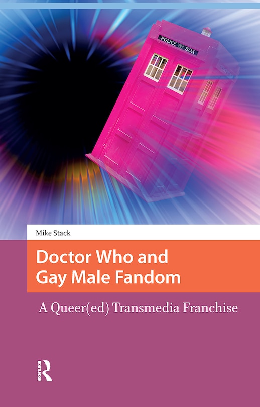 Front cover_Doctor Who and Gay Male Fandom