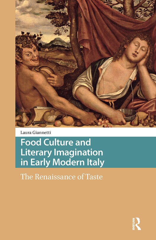 Couverture_Food Culture And Literary Imagination In Early Modern Italy