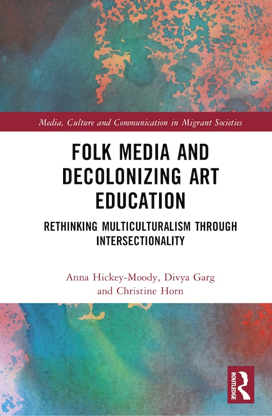Couverture_Folk Media and Decolonizing Art Education
