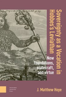 Front cover_Sovereignty as a Vocation in Hobbes's Leviathan