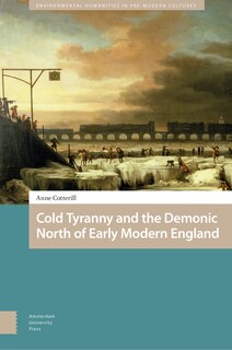 Front cover_Cold Tyranny and the Demonic North of Early Modern England