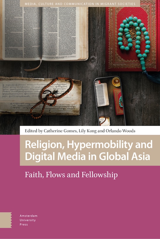 Front cover_Religion, Hypermobility And Digital Media In Global Asia