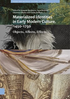Couverture_Materialized Identities In Early Modern Culture, 1450-1750