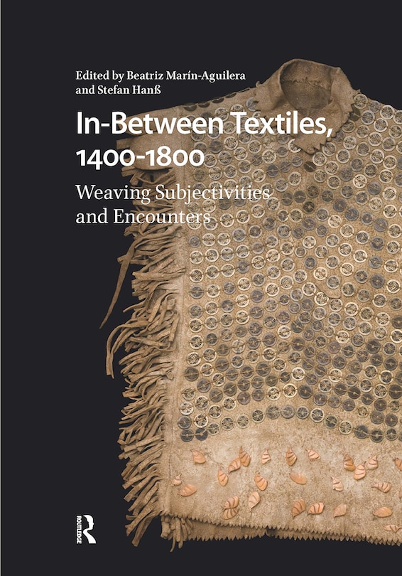 Couverture_In-Between Textiles, 1400-1800