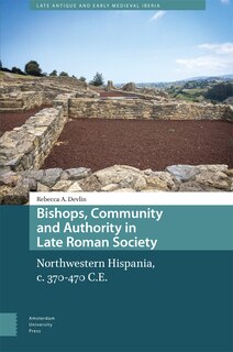 Couverture_Bishops, Community and Authority in Late Roman Society