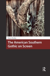 Couverture_The American Southern Gothic on Screen