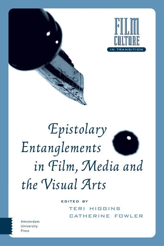 Couverture_Epistolary Entanglements in Film, Media and the Visual Arts