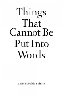 Front cover_Things That Cannot Be Put Into Words
